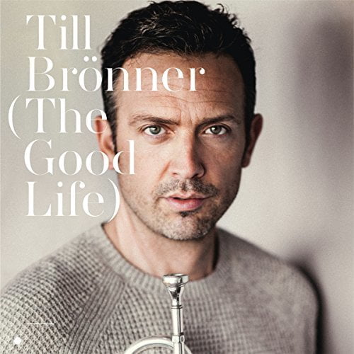 Till Bronner - Good Life - Music & Performance - CD