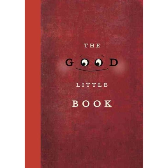 Pre-Owned The Good Little Book (Hardcover) 1770494510 9781770494510