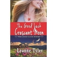 thumbnail image 1 of The Good Luck Crescent Moon (Paperback), 1 of 1
