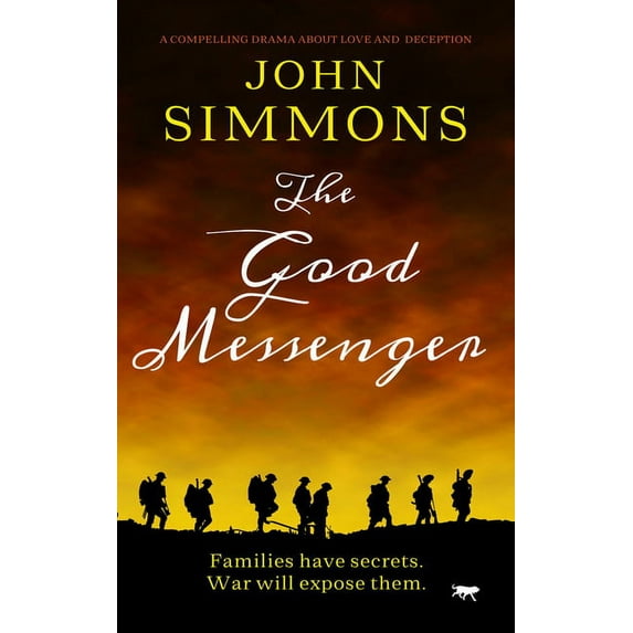 The Good Messenger : A Compelling Drama about Love and Deception (Paperback)