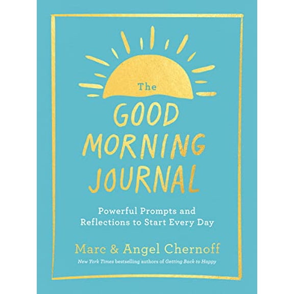 Pre-Owned The Good Morning Journal: Powerful Prompts and Reflections to Start Every Day (Paperback) 0593541286 9780593541289