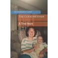 thumbnail image 1 of The Good Mother (Paperback), 1 of 1