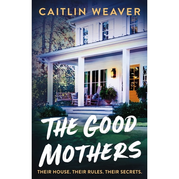 The Good Mothers, (Paperback)