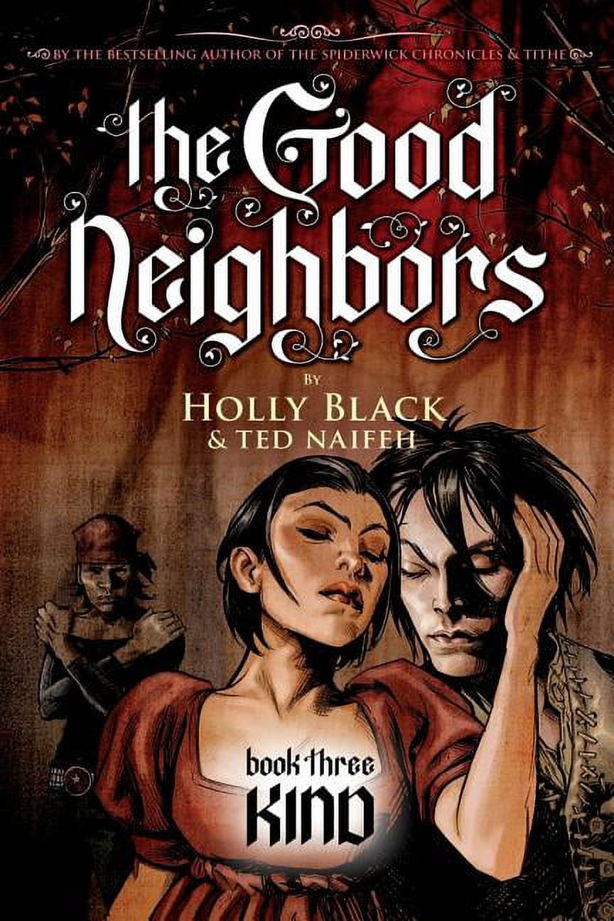 The Good Neighbors: Kind (The Good Neighbors #3) (Series #3) (Paperback) - image 1 of 1