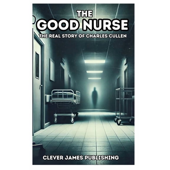 The Good Nurse, (Paperback)