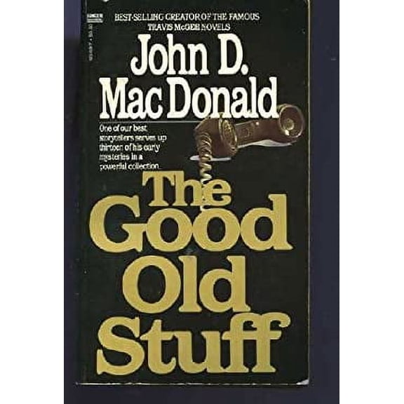 Pre-Owned The Good Old Stuff (Unknown) 0449125637 9780449125632