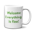 thumbnail image 1 of The Good Place Welcome Everything Is Fine Mug, 1 of 2