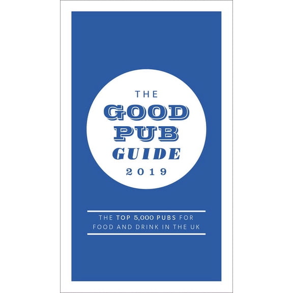 The Good Pub Guide 2019 (Paperback)