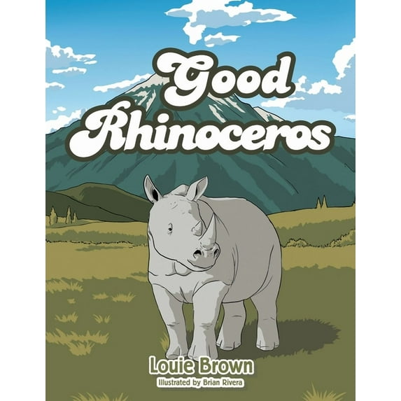 The Good Rhinoceros, (Paperback)