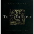 thumbnail image 1 of Pre-Owned The Good Road: Reflections Along the Way (Hardcover) 1576731375 9781576731376, 1 of 1