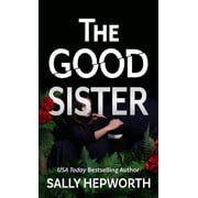 The Good Sister, Paperback