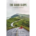 thumbnail image 1 of The Good Slope, (Paperback), 1 of 1