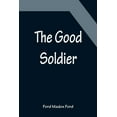 thumbnail image 1 of The Good Soldier, (Paperback), 1 of 1