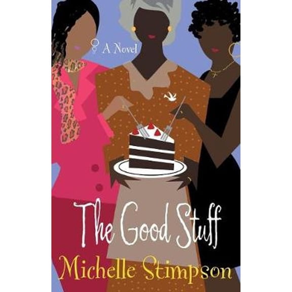 The Good Stuff (Paperback)