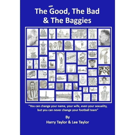 The Good, The Bad & The Baggies, (Paperback)