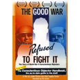 thumbnail image 1 of The Good War and Those Who Refused to Fight It (DVD), 1 of 1