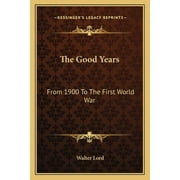 The Good Years Paperback