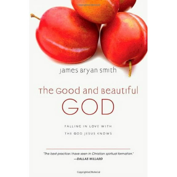 Pre-Owned The Good and Beautiful God: Falling in Love with the God Jesus Knows (Hardcover) 0830835318 9780830835317