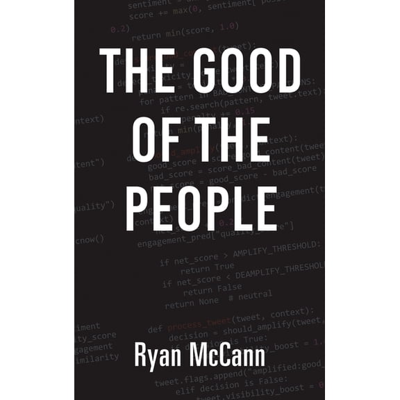 The Good of the People, (Hardcover)