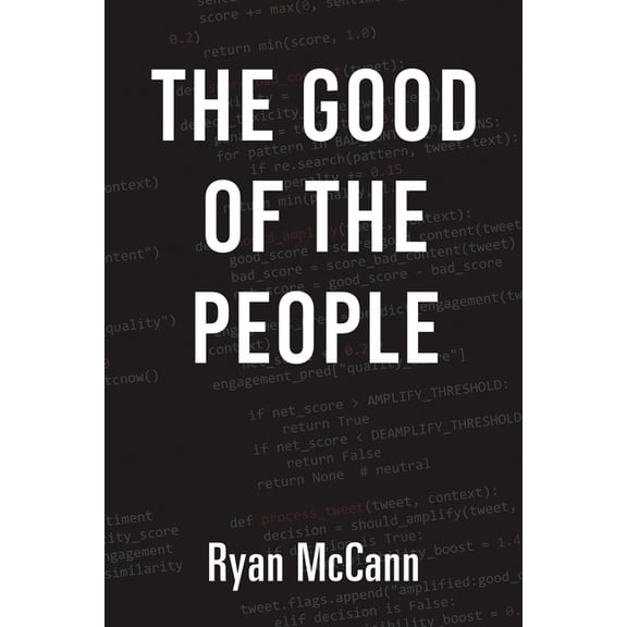The Good of the People, (Paperback)