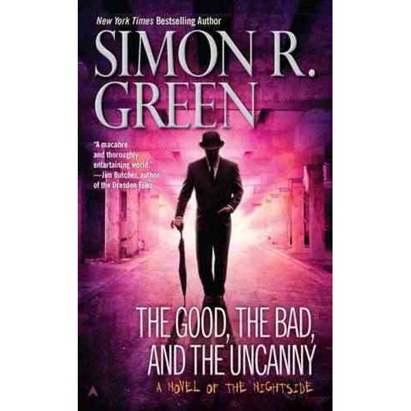 Pre-Owned The Good, the Bad, and the Uncanny: 10 (Nightside Book) Paperback