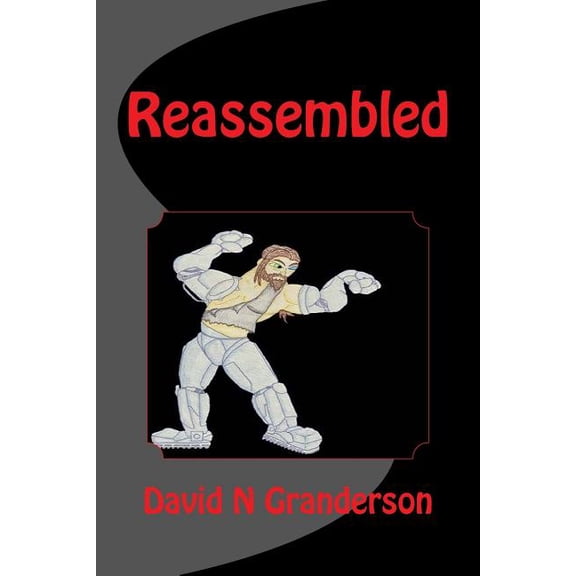 The Good, the Evil and the Immortal: Reassembled (Paperback)