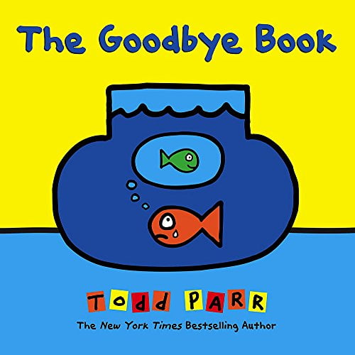 Pre-Owned The Goodbye Book (Hardcover) 0316404977 9780316404976
