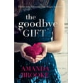 thumbnail image 1 of The Goodbye Gift, (Paperback), 1 of 2