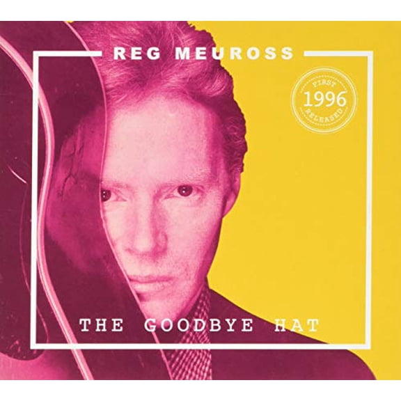 Reg Meuross The Goodbye Hat (CD) Album