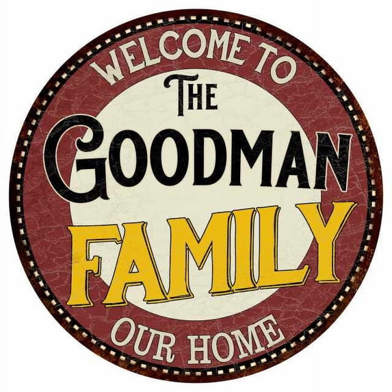 The Goodman Family 14" Round Metal Sign Kitchen Game Room Decor 100140038410