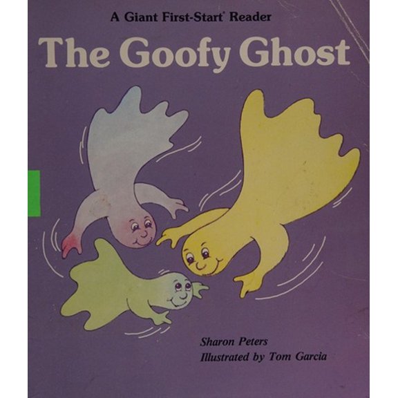Pre-Owned The Goofy Ghost (Giant First-Start Reader) (Unknown) 0893755338 9780893755331