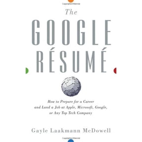 Pre-Owned The Google Resume: How to Prepare for a Career and Land a Job at Apple, Microsoft, Google, or Any Top Tech Company (Hardcover) 0470927623 9780470927625