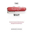 thumbnail image 1 of Pre-Owned The Google Way: How One Company Is Revolutionizing Management as We Know It (Hardcover) 1593271840 9781593271848, 1 of 1