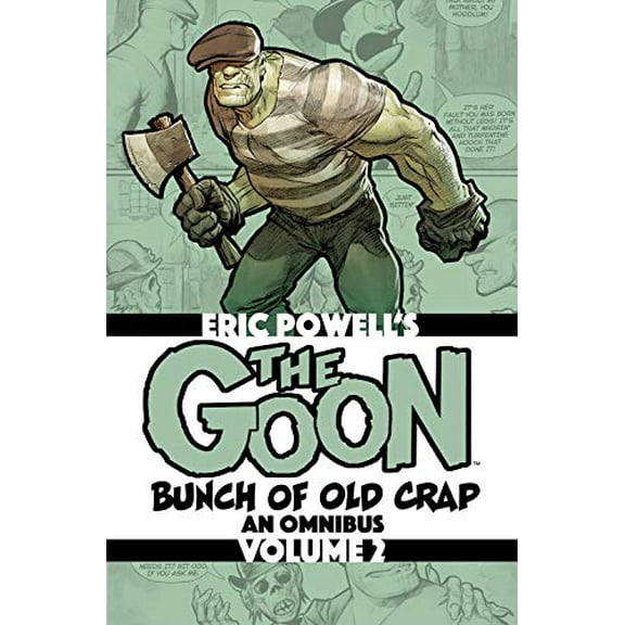 The Goon: Bunch of Old Crap Volume 2: An Omnibus