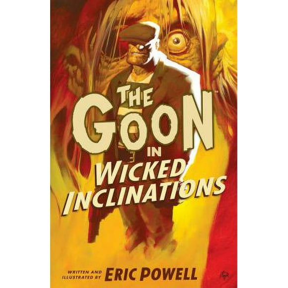 Pre-Owned The Goon: Volume 5: Wicked Inclinations (2nd Edition) 9781595826268 Used