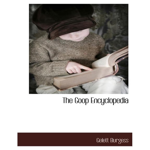 The Goop Encyclopedia (Paperback)