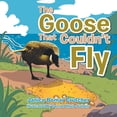 thumbnail image 1 of The Goose That Couldn't Fly, (Paperback), 1 of 1