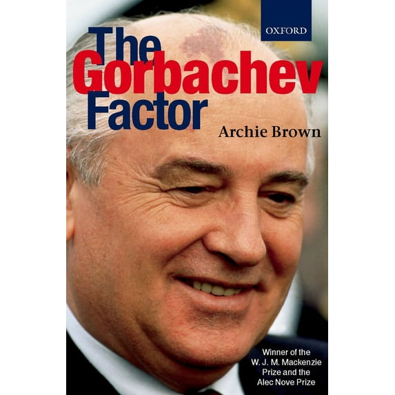 The Gorbachev Factor, (Paperback)