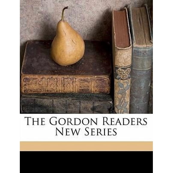 The Gordon Readers new Series (Paperback)