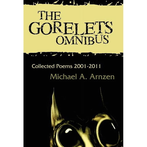 The Gorelets Omnibus, (Hardcover)