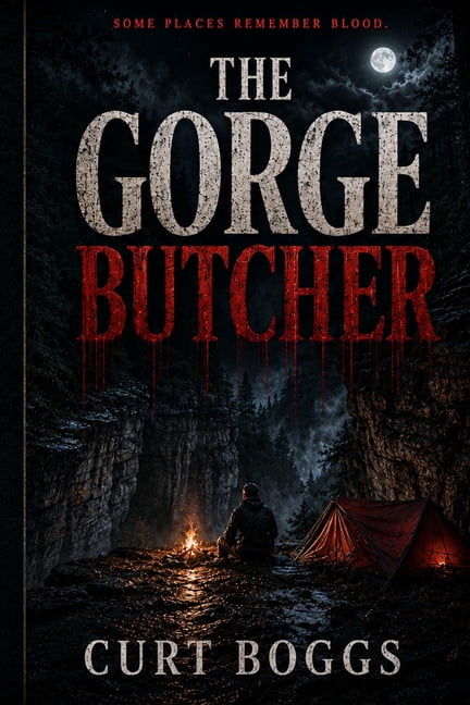 The Gorge Butcher: A Red River Gorge Thriller, (Paperback)
