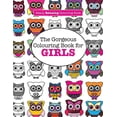 thumbnail image 1 of Pre-Owned The Gorgeous Colouring Book for GIRLS (A Really RELAXING Colouring Book) Paperback, 1 of 1