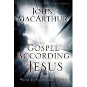 The Gospel According to Jesus What Is Authentic Faith?, Hardcover