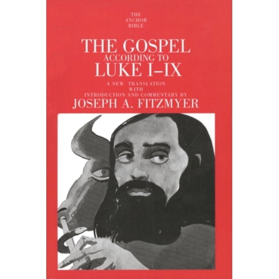 Pre-Owned The Gospel According to Luke I-IX (Paperback) 0300139802 9780300139808