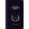 thumbnail image 1 of The Gospel According to Luke, Volume 3 (Hardcover), 1 of 1