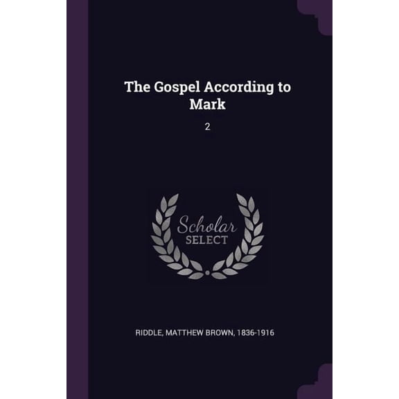 The Gospel According to Mark : 2 (Paperback)