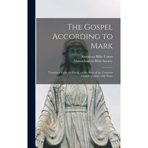 The Gospel According to Mark (Hardcover)