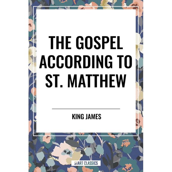 Gospel According to St. Matthew, (Hardcover)