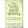thumbnail image 1 of Pre-Owned The Gospel: How Everything Wrong Can Be Made Right (Hardcover) 160142857X 9781601428578, 1 of 1