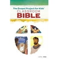 thumbnail image 1 of Pre-Owned The Gospel Project for Kids Classroom Bible (Paperback) 1535902620 9781535902625, 1 of 1